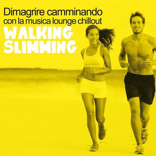 Walking Slimming (Dimagrire camminando con la musica lounge chillout)