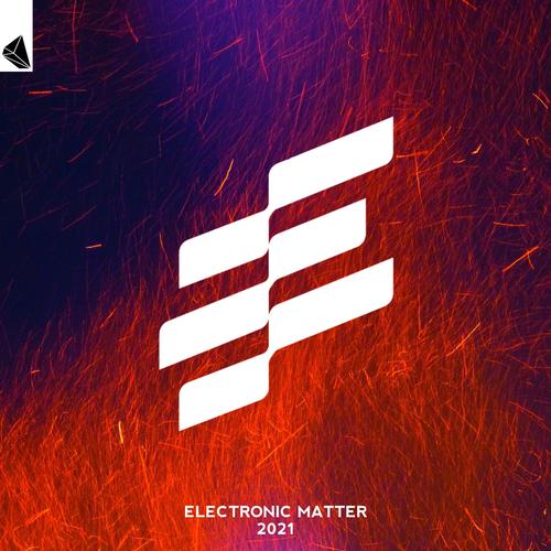 RAX Electronic Matter - First 2021