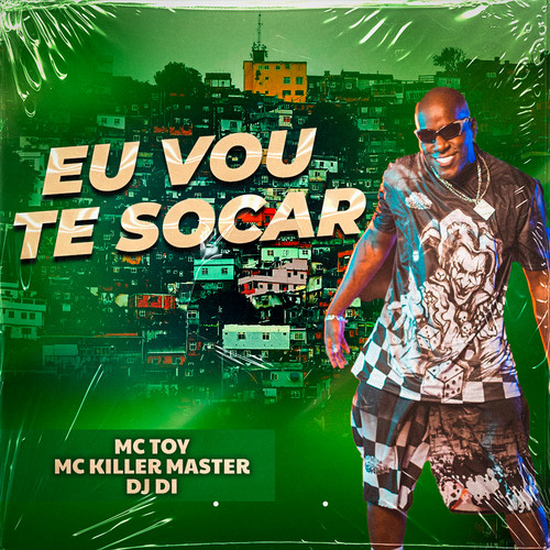 Eu Vou Te Socar (Explicit)