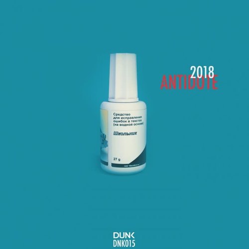 Antidote: 2018 Compilation