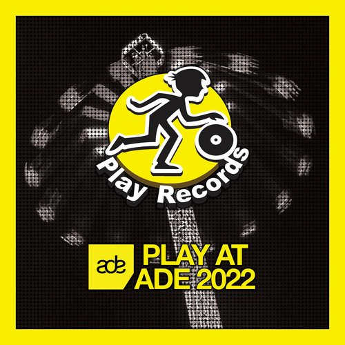 Play at ADE 2022 (Explicit)