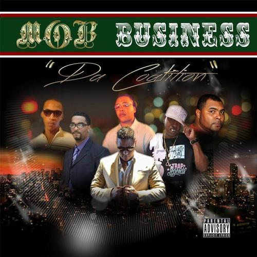 Mob Business (Da Coalition) [Explicit]