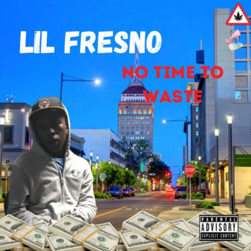 No Time to Waste (Explicit)