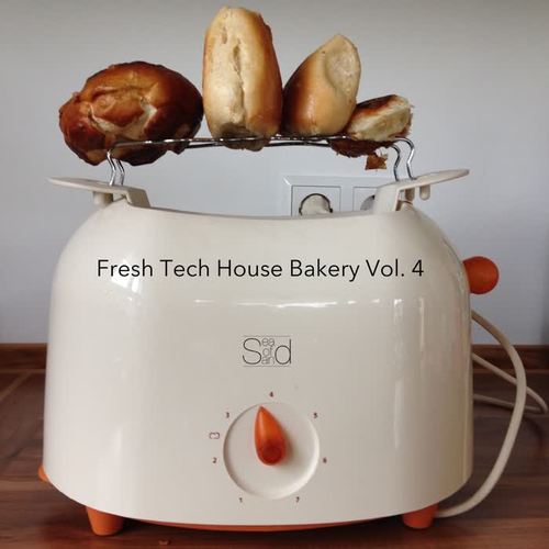 Fresh Tech House Bakery, Vol. 4