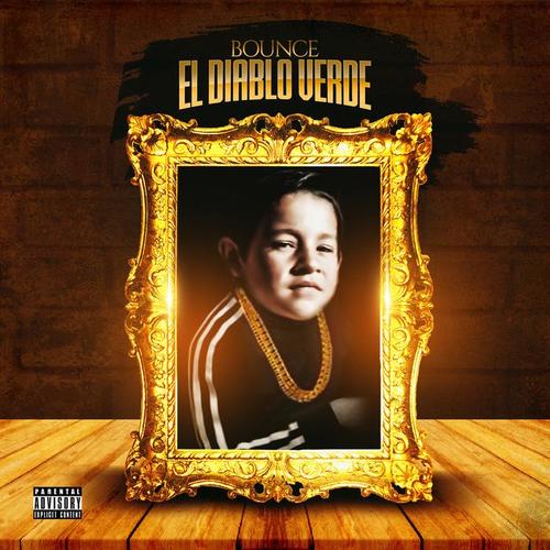 El Diablo Verde (Explicit)