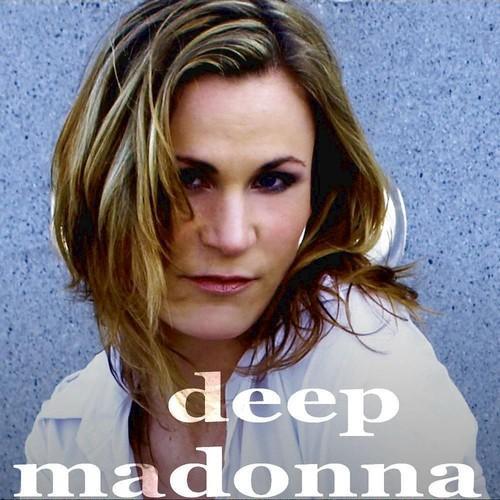 Deep Madonna