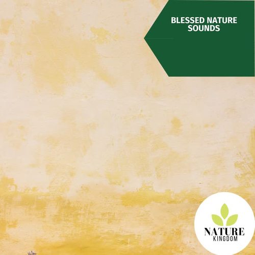 Blessed Nature Sounds