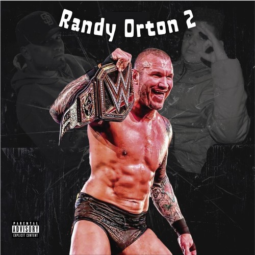 Randy Orton 2 (Explicit)