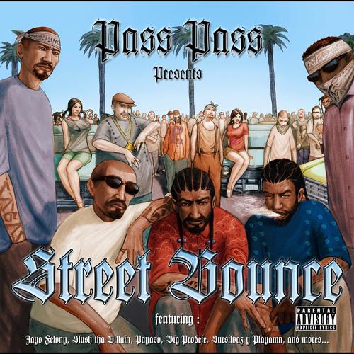 Pass Pass Street Bounce (Explicit)