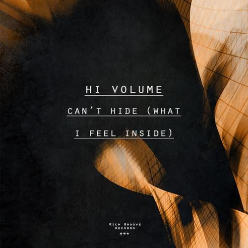 Can't Hide (What I Feel Inside)