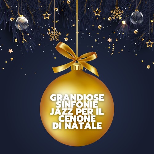 Grandiose sinfonie jazz per il cenone di natale