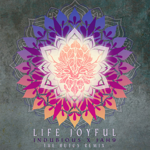 Life Joyful (The Autos Remix)