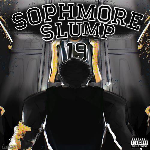 Sophmore Slump (Explicit)