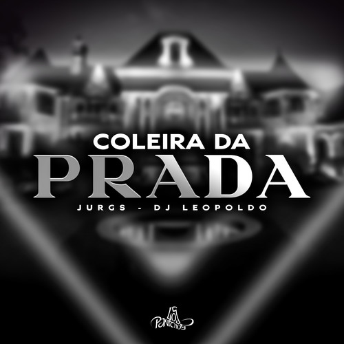 Coleira Da Prada (Explicit)