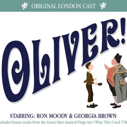 Oliver - Original London Cast