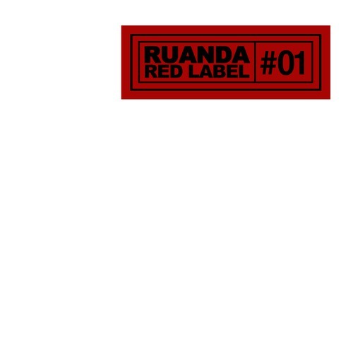 Ruanda Red Label #01 (Explicit)