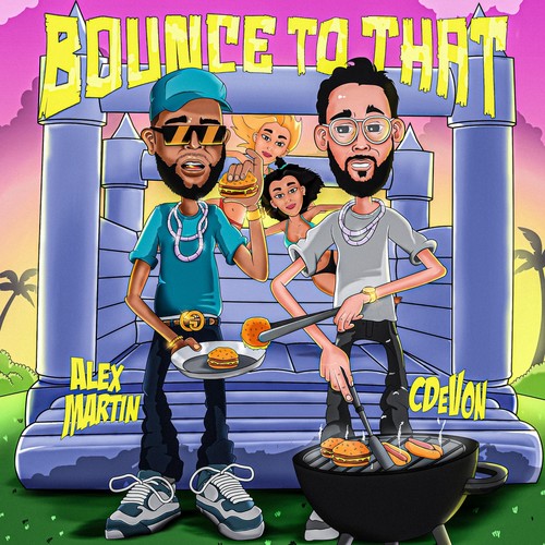 Bounce to That (feat. C Devon)