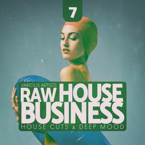 Raw House Business, Vol. 7