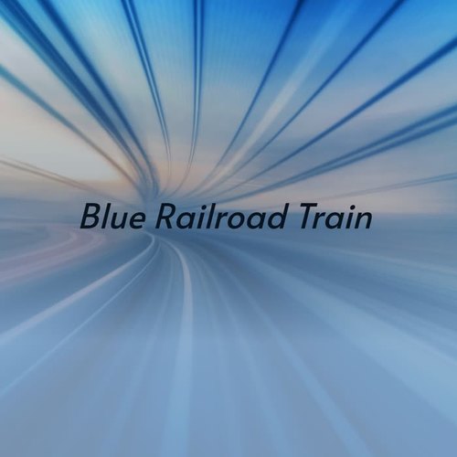 Blue Railroad Train