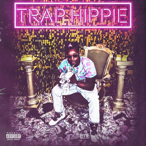 The Trap Hippie (Explicit)