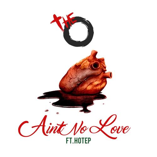 Ain't No Love (Explicit)