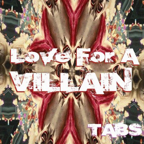 Love For A Villain (Explicit)