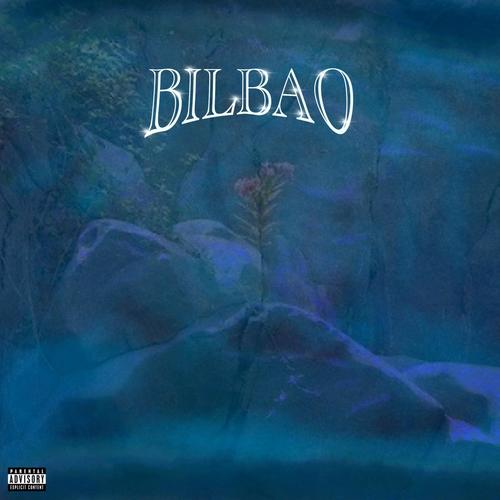 Bilbao (feat. Freno sulle Corde) [Explicit]