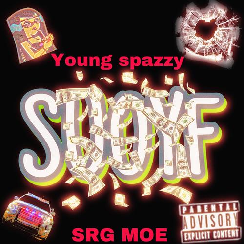 SUOYF (feat. SRG MOE) [Explicit]