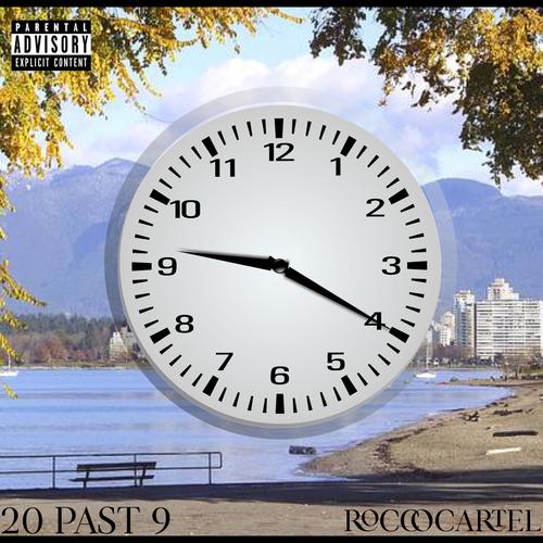 20 Past 9 (Explicit)