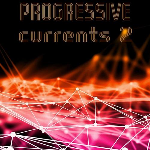 Progressive Currents, Vol. 2