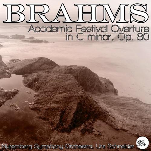 Brahms: Academic Festival Overture in C minor, Op. 80