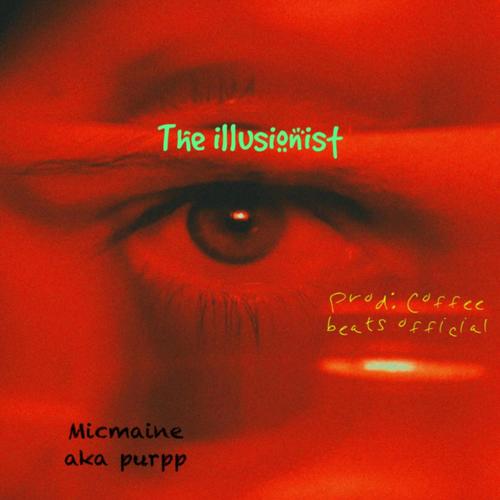 The illusionist (Explicit)