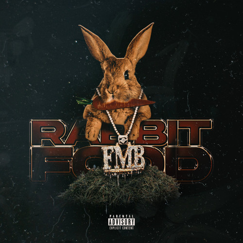 Rabbit Food (Explicit)