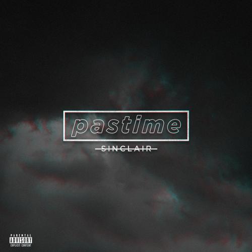 Pastime (Explicit)