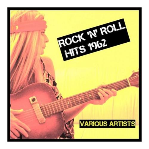 Rock 'N' Roll Hits 1962