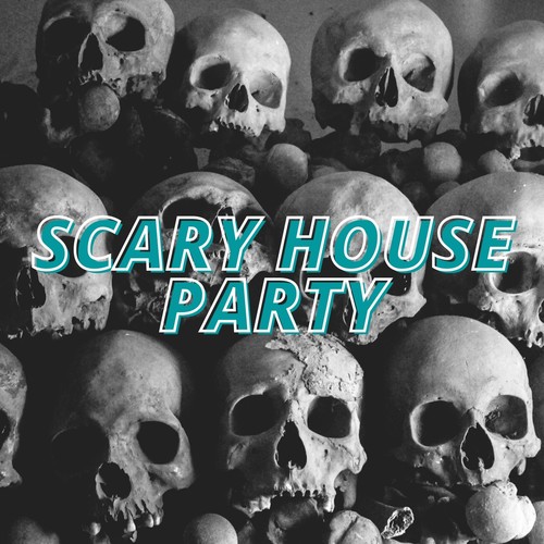 Scary House Party