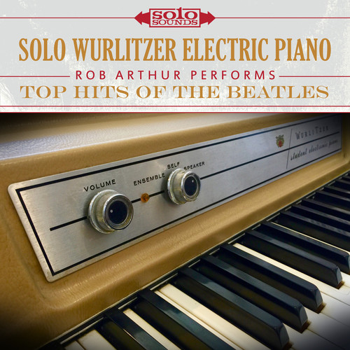 Top Hits of the Beatles: Solo Wurlitzer Electric Piano