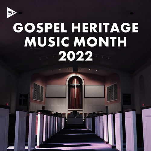 Gospel Heritage Music Month 2022