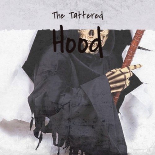 The Tattered Hood