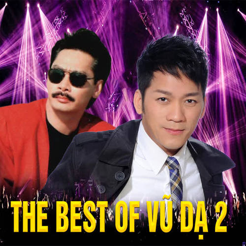 The Best of Dạ Vũ 2