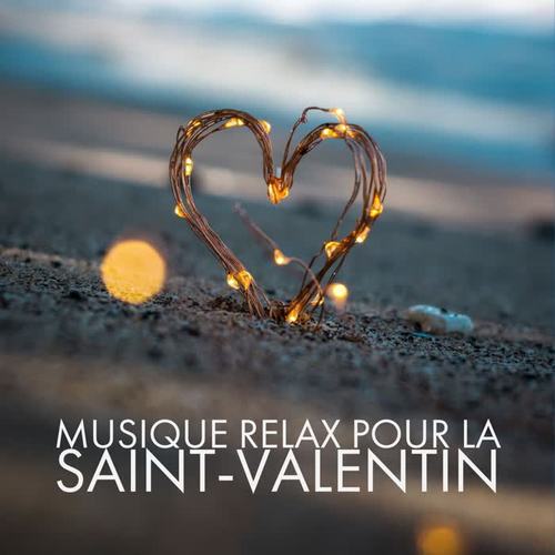 Musique Relax Pour La Saint-Valentin