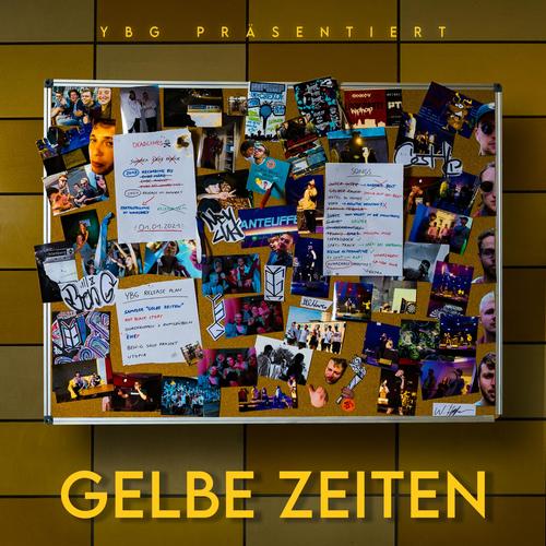 Gelbe Zeiten (Explicit)