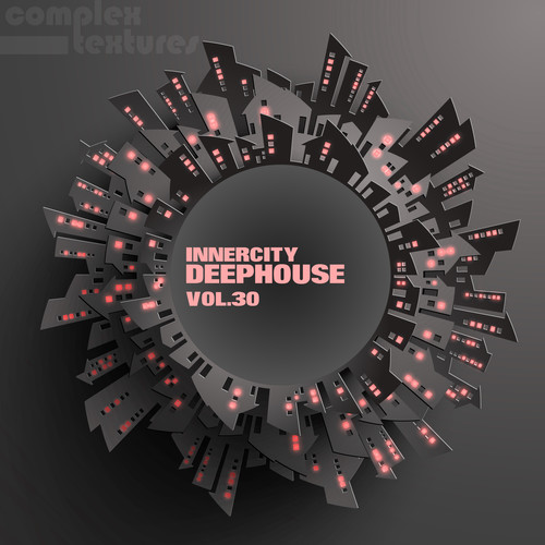 Innercity Deephouse, Vol. 30 (Explicit)