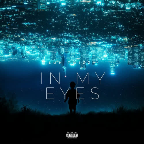 InMyEyes (Explicit)