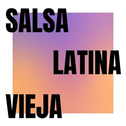 Salsa Latina Vieja