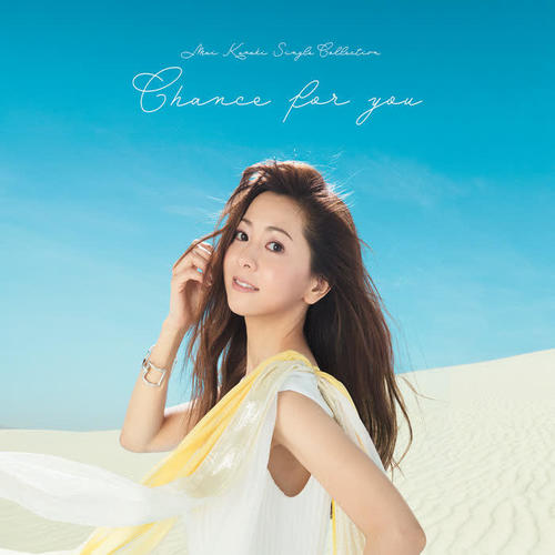 Mai kuraki Single Collection　～Chance for you～