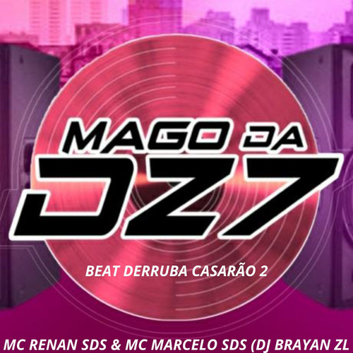 BEAT DERRUBA CASARÃO 2 (Explicit)