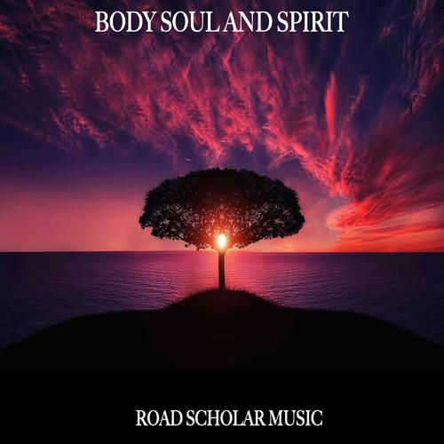 Body Soul And Spirit