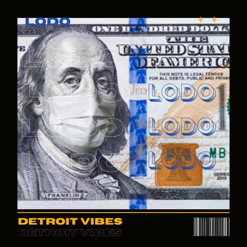 Detriot Vibes (Explicit)