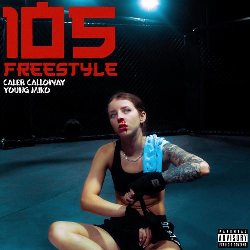 105 Freestyle (Explicit)